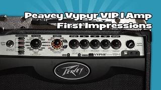 Peavey Vypyr VIP 1 Amp | First Impressions