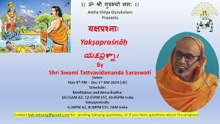 8.  Yakṣapraśnāḥ - English by Sri Swami Tattvavidanandaji - Slokas 7-10