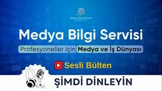 Medya Bilgi Servisi * 6