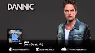 Mako - Beam (Dannic Mix)