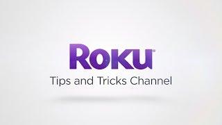 New Feature: Roku Tips & Tricks channel