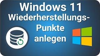 Windows 11 Systemwiederherstellungspunkt erstellen