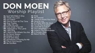 Don Moen Nonstop Praise and Worship Playlist