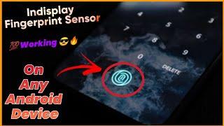 How To Add Indisplay Fingerprint Sensor In Any Android Device | Indisplay Fingerpint