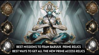 Warframe - Best Missions To Farm Baruuk Prime Relics ! Best Ways To Get Baruuk Prime Access Relics !