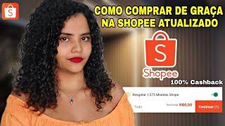 COMO COMPRAR DE GRAÇA NA SHOPEE ATUALIZADO 2024 (COM TUTORIAL)