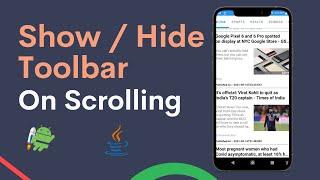 show/hide toolbar | how to hide/show toolbar on scroll in recyclerview android | Tech Projects