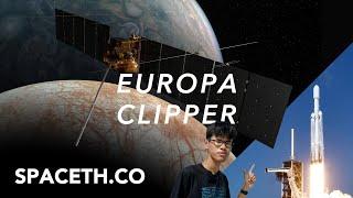 พาไปส่ง Europa Clipper เดินทางค้นหาสิ่งมีชีวิตบนดวงจันทร์ของดาวพฤหัสบดี