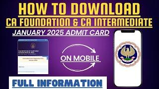 live Demo :- How to Download CA Exam January 2025 Admit card | CA foundation & CA inter Admit card