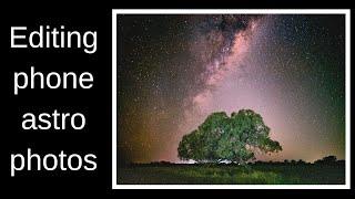 Editing phone astrophotography photos, how I edit mine, from any phone.