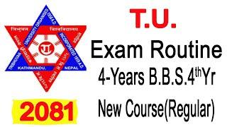 B.B.S. 4th Year Exam Routine 2081-2024/TU Exam Routine 2081/Tribhuvan University  को परीक्षा तालिका