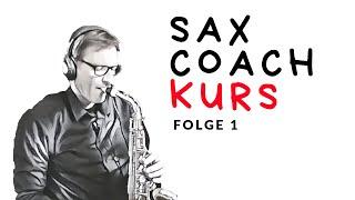 Sax Coach - Folge 1 -  Mercy Mercy Mercy - Saxophon lernen online mit SaxVideoTraining.com youtube