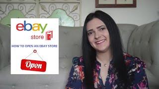 How to OPEN AN EBAY STORE  eBay Beginners Guide Step by Step