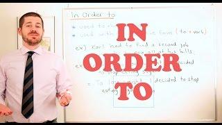 Grammar Series - How to use 'In Order to'