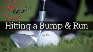 How to Hit a Bump and Run Golf Shot (Golf Chipping Tips)