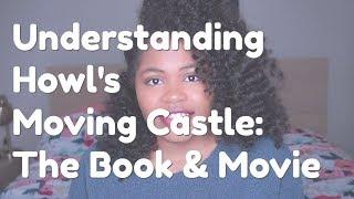 Understanding Howl's Moving Castle: The Book & Movie