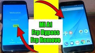 Xiaomi Mi A1 FRP Remove Bypass Without Computer Google Account Bypass