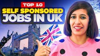 Top 10 High Paying Self Sponsored jobs in UK  | In-Demand Freelance Self Employed Jobs with salary