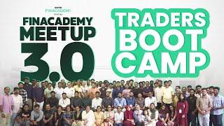 Finacademy Meetup 3.0 Traders Boot Camp | Trading Courses | Online Courses |