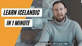 LEARN ICELANDIC IN 60 SECONDS!