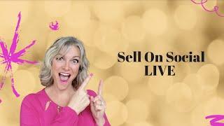 Sell On Social LIVE