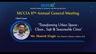 Transforming Urban Spaces - Clean, Safe & Sustainable Cities | Mr. Manish Singh, IAS