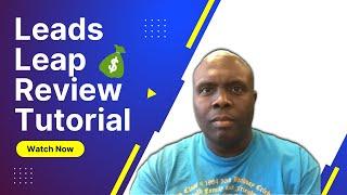 Leads Leap Review Tutorial 2022 - Leads Leap Review 2022 Video Top Video