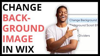 How to Change Background Image in Wix [QUICK GUIDE]