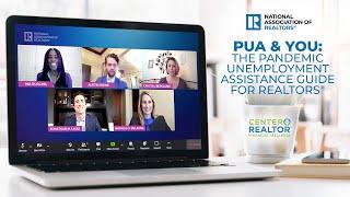 PUA & YOU: The Pandemic Unemployment Assistance Guide for REALTORS®