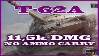 World of Tanks:  Decha [FAME] with T-62A on Malinovka, 11.5k dmg, no ammo, heartbreak end WoT 9.16