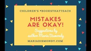 {#BooksThatTeach-Mistakes Are Okay!}