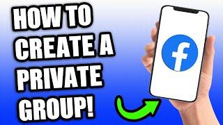 How To Create A Private Group on Facebook (2023)