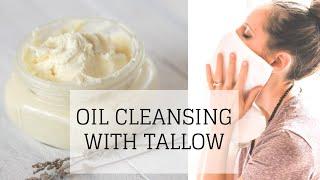 Oil Cleansing with Tallow | OIL CLEANSING METHOD | Bumblebee Apothecary