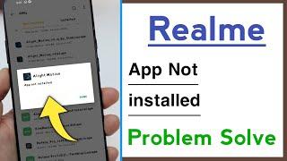 Realme App Not installed Problem Solve