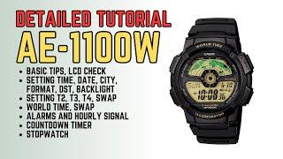 Detailed Tutorial Casio AE-1100 / AE1100W : How to set time, date, lcd check, mute, timer, alarm etc