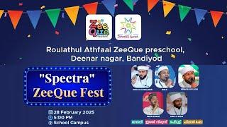 Roulathul Athfaal Zeeque Pre school , Deenar Nagar , Bandiyod | SPECTRA  ZeeQue Fest | C media Live