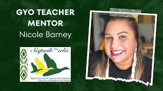 Grow Your Own (GYO) Sapsik’ʷałá Alumni Teacher Stories: Nicole Barney