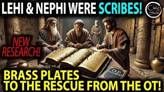 The Book Of Mormon Scribal School - The Brass Plates To The Rescue