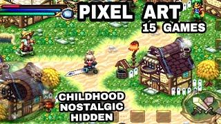 Top 15 Best Pixel Art Games for Android iOS (HIDDEN Pixel games NOSTALGIC pixel Art games CHILDHOOD)