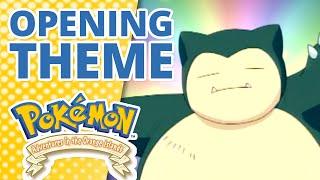 Pokémon: Adventures in the Orange Islands ️ | Opening Theme