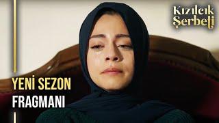 Kızılcık Şerbeti 67. Bölüm Fragmanı | YENİ SEZON!