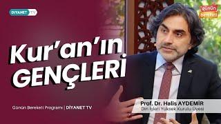 Kur'an'ın Gençleri | Günün Bereketi Programı | Diyanet Tv | 07.08.2024