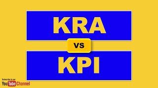 KRA vs KPI Difference Explained | KPI and KRA
