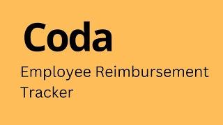 Coda - How to Create Employee Reimbursement Tracker