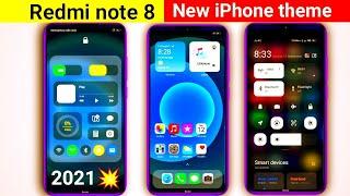 New ios 15 theme for redmi note 8 | best I phone theme for miui12