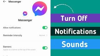 How To Turn Off Messenger Message Sound | Messenger Notification Sound