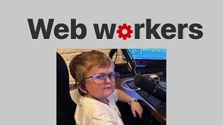 Web workers 101