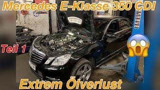 Mercedes E-Klasse W212 350 CDI 4MATIC |  Ölkühler Wechsel | Extrem Ölverlust | Vorarbeit | Teil 1