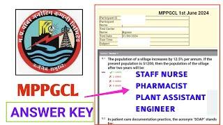 MPPGCL ANSWER KEY - STAFF NURSE , PHARMACIST , PLANT ASSITANT , ENGINEER - MPPGCL OBJECTION DOWNLOAD