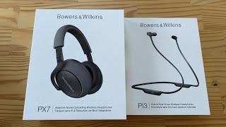 Bowers & Wilkins PX7 and PI3 unboxing: premium wireless audio...